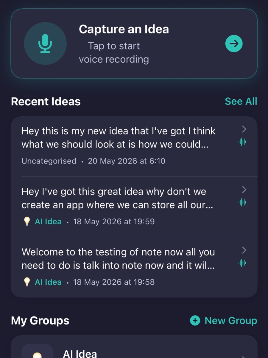 Note Now home screen showing Capture an Idea button and a list of recent voice notes grouped by AI Idea and Uncategorised