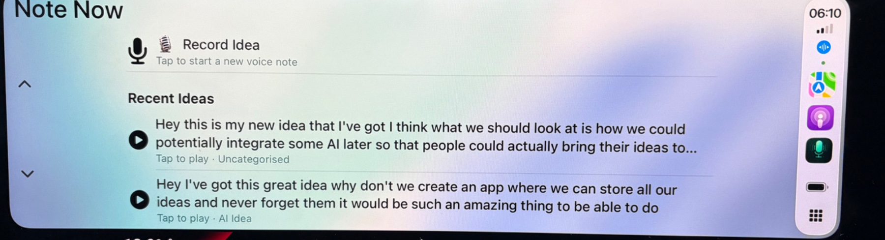 Note Now running on Apple CarPlay, showing the Record Idea button and two recent transcribed voice notes
